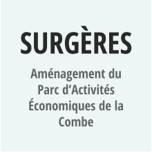 SURGèRES Aménagement du Parc d’Activités économiques de la Combe